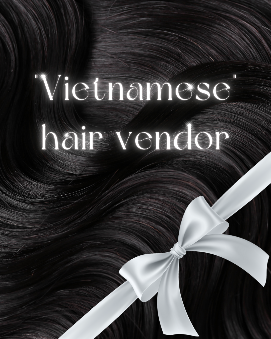 Vietnamese hair vendor